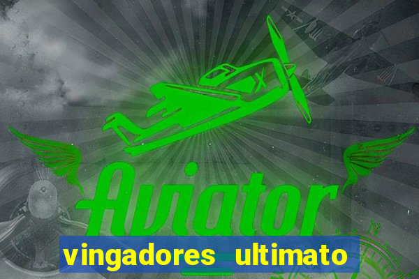 vingadores ultimato filme completo dublado gratis